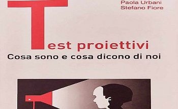 TEST PROIETTIVI cosa dicono di noi Intervista a Paola Urbani grafologa