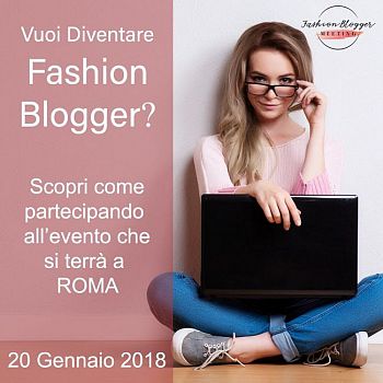 Il primo Meeting di Fashion Blogger a Roma - intervista a Bruno Alesiani