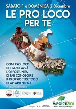 “Pro Loco per te”, 1 – 2 dicembre, Pomezia Centro Commerciale Sedici Pini