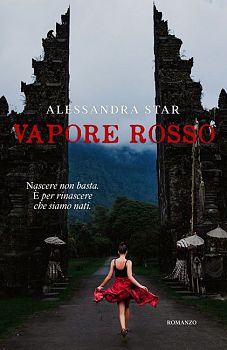 “VAPORE ROSSO DI ALESSANDRA STAR” intervista all'autore.